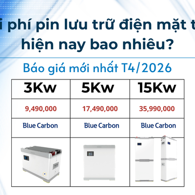 Chi phí pin lưu trữ điện mặt trời hiện nay bao nhiêu? Báo giá mới nhất T4/2026