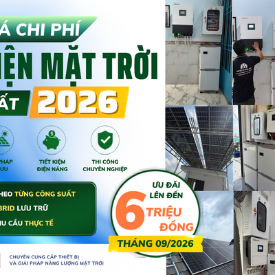 Bảng Giá Chi Phí Lắp Điện Năng Lượng Mặt Trời Mới Nhất Tháng 9/2026